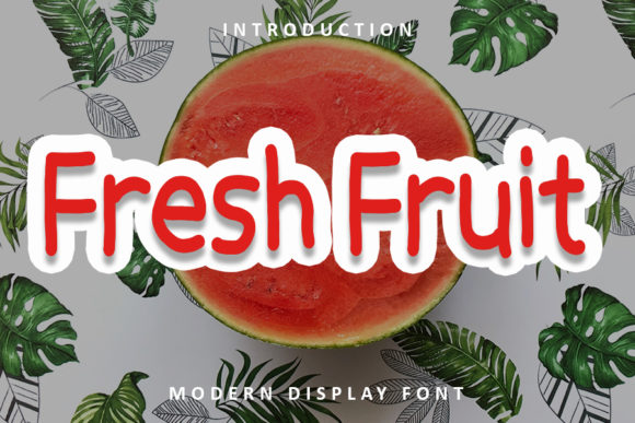 Fresh Fruit: A Clean and Trendy Display Font for Web Design